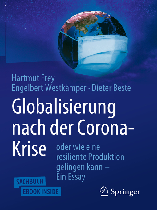 Title details for Globalisierung nach der Corona-Krise by Hartmut Frey - Available